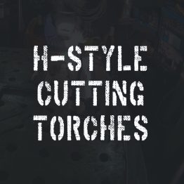 h-style-cutting-torches