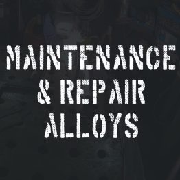 Maintenance -Repair-Alloys